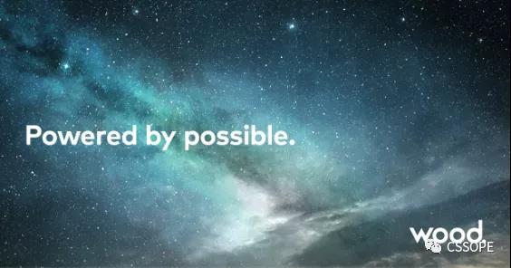 全球领先的国际工程公司Wood重磅加盟CSSOPE对接优质供应商 全球领先的国际工程公司Wood重磅加盟CSSOPE对接优质供应商